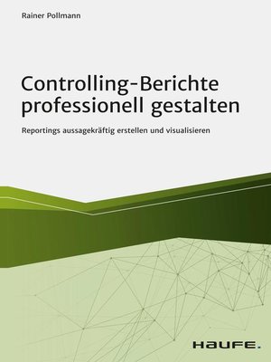 cover image of Controlling-Berichte professionell gestalten